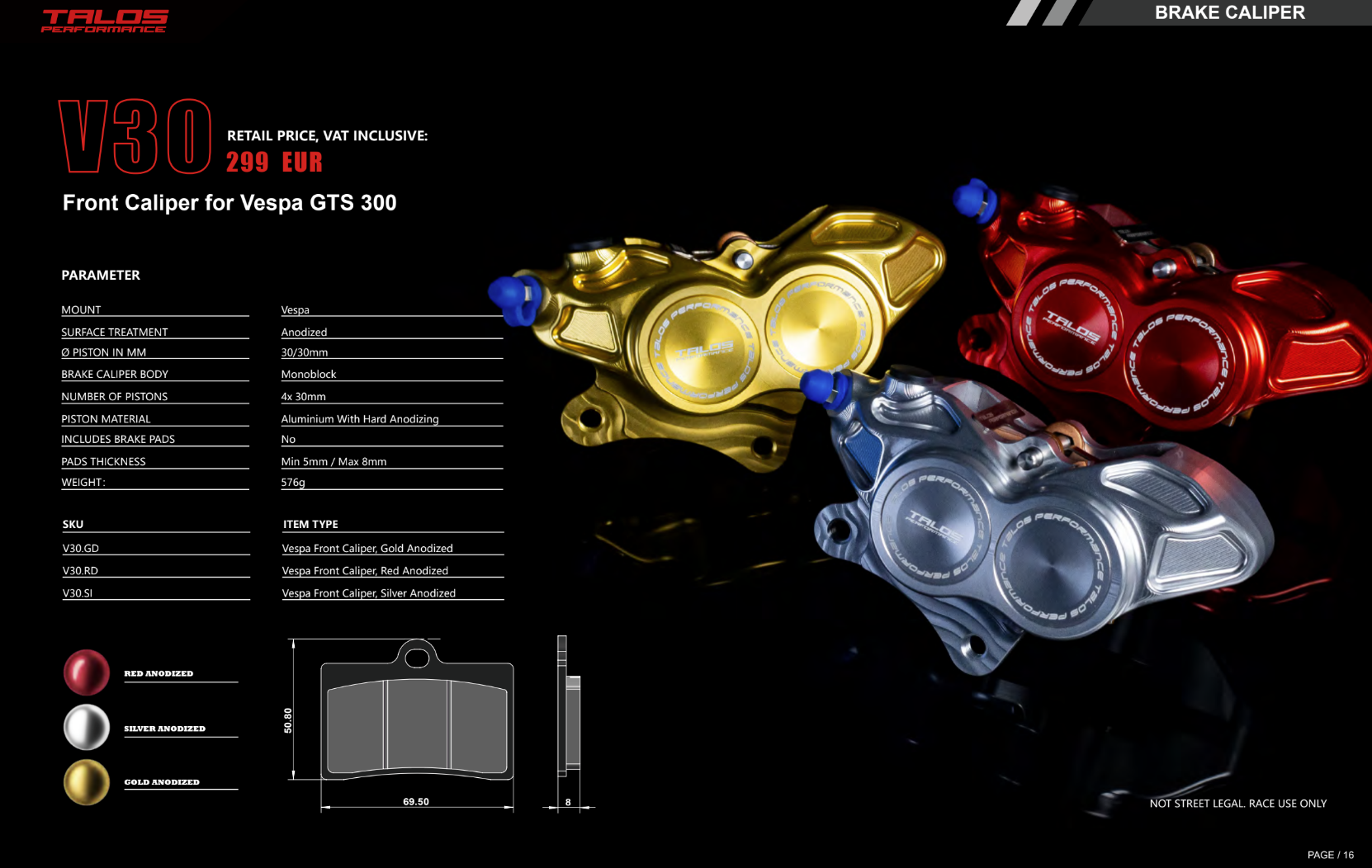 Talos V30 CNC Monoblock pinza de freno delantera | V30.SI 