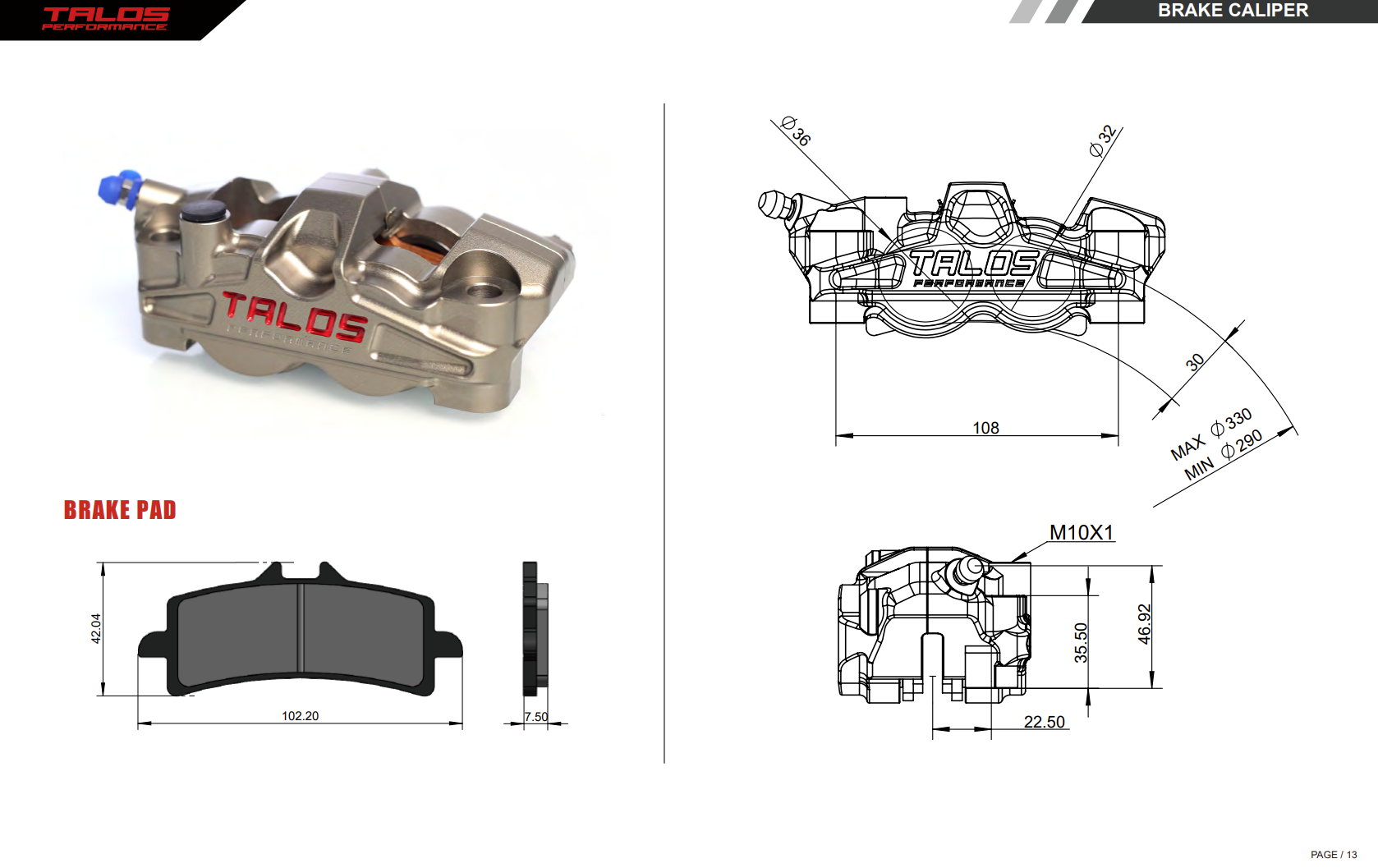 Talos X50 Dos Piezas P4 32/36 108mm Pinza de Freno Delante Izquierda | X50.108.HD.L 