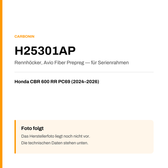 Rennhöcker Avio Fiber Prepreg Carbonin Honda CBR 600 RR PC69 (24-26) H25301AP — Platzhalter, Herstellerfoto folgt