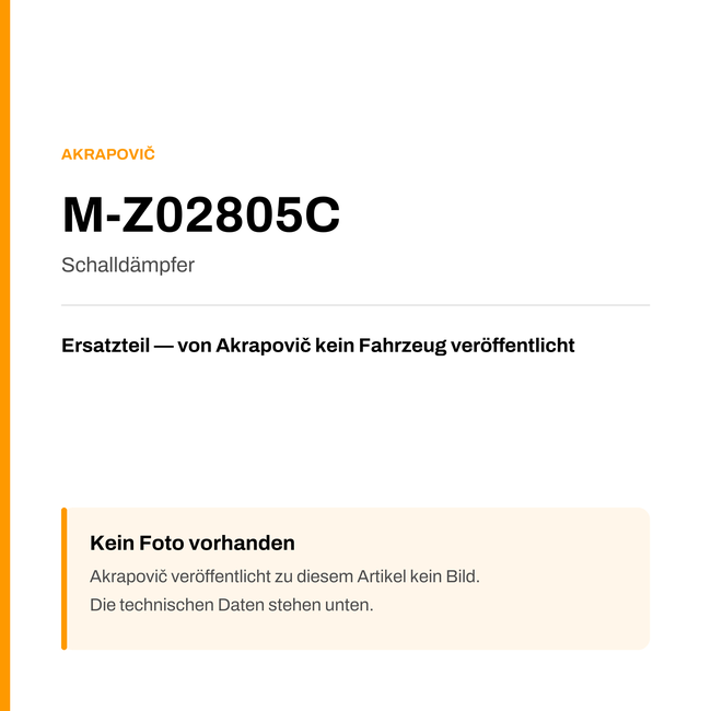 Akrapovic Schalldämpfer M-Z02805C — Platzhalter, kein Herstellerfoto verfügbar
