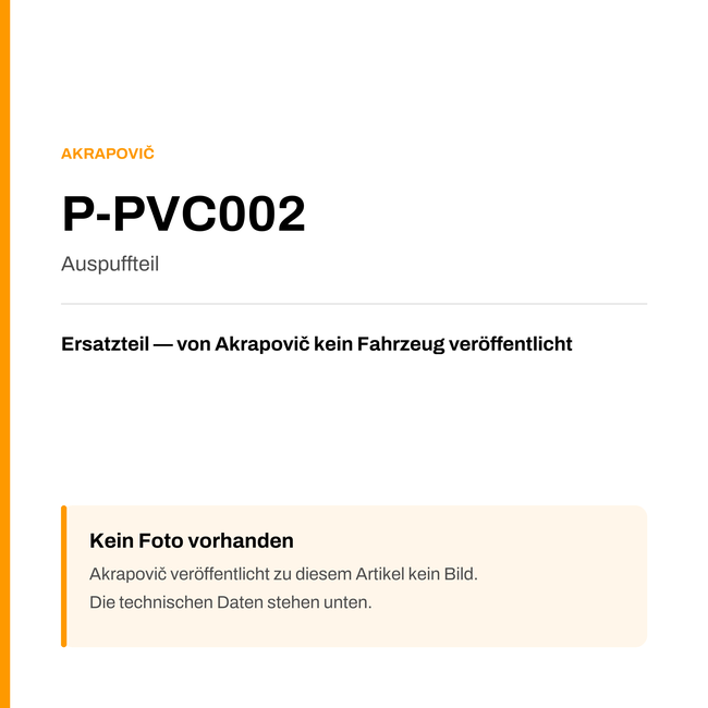 Akrapovic Auspuffteil P-PVC002 — Platzhalter, kein Herstellerfoto verfügbar